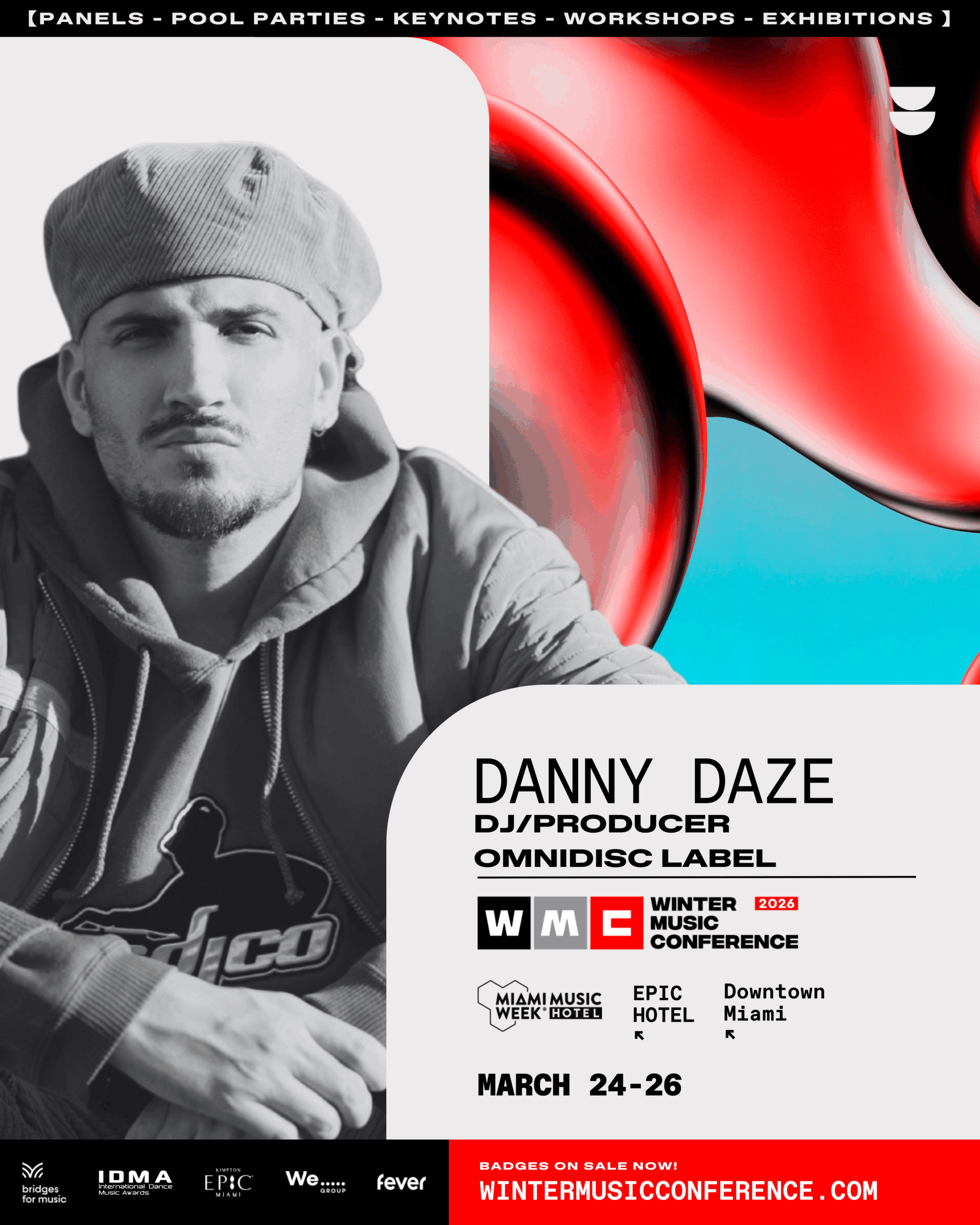Danny Daze - WMC · Winter Music Conference